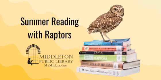Summer Reading with Raptors Middleton Public Library